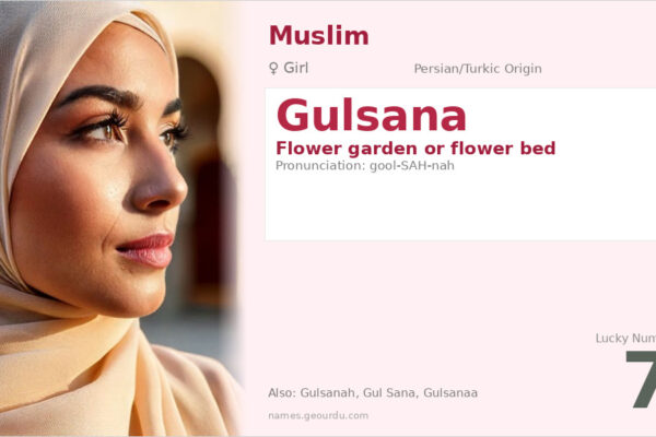 Gulsana Name Meaning — Persian Origin, Girl’s Name & Details (2025)