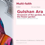 Gulshan Ara Name Meaning and Details