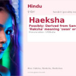 Haeksha Name Meaning and Details
