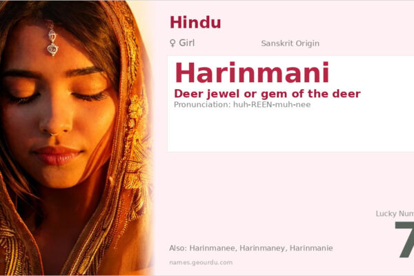 Harinmani Name Meaning — Sanskrit Origin, Girl Name & Details (2025)