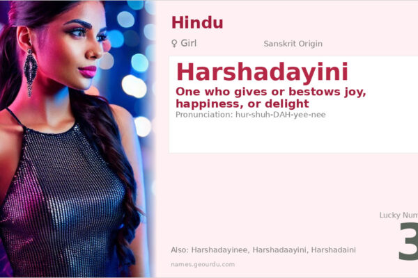 Harshadayini Meaning — Sanskrit Origin, Girl Name & Details (2025)