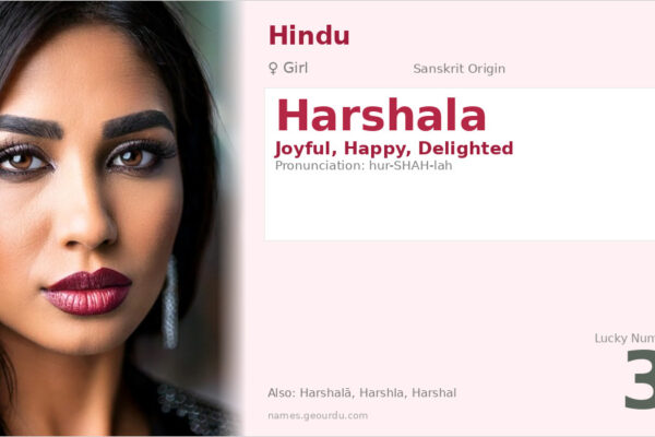 Harshala Name Meaning — Sanskrit Origin, Girl Name & Details (2025)