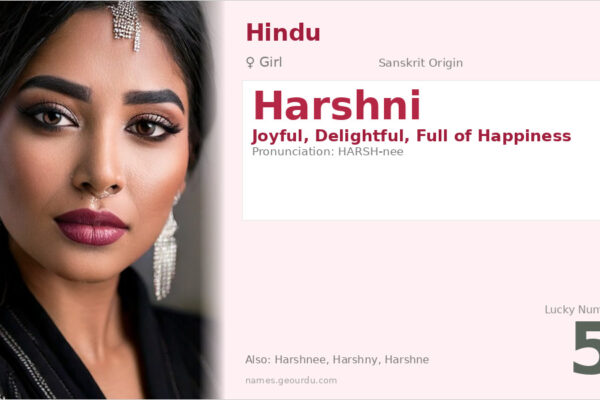 Harshni Name Meaning — Sanskrit Origin, Girl Name & Details (2025)