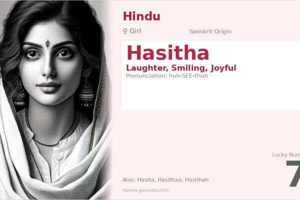 Hasitha Name Meaning — Sanskrit Origin, Girl Name & Details (2025)