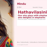 Hathavilasini Name Meaning and Details