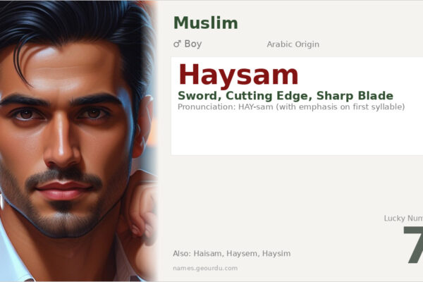 Haysam Name Meaning — Arabic Origin, Sword Meaning & Details (2025)
