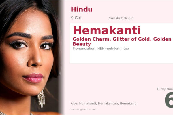 Hemakanti Meaning — Sanskrit Origin, Girl Name & Details (2025)
