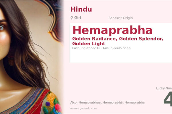 Hemaprabha Name Meaning — Golden Radiance, Origin & Details (2025)