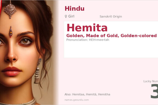 Hemita Name Meaning — Sanskrit Origin, Hindu Girl Name & Details (2025)