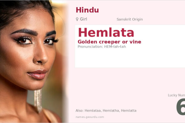 Hemlata Name Meaning — Sanskrit Origin, Girl Name & Details (2025)