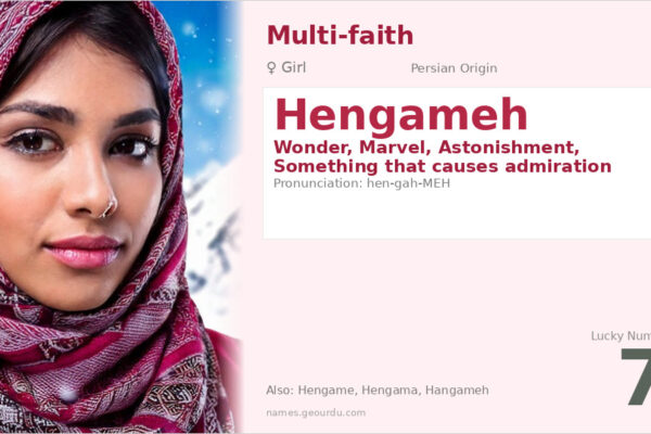 Hengameh Name Meaning — Persian Origin, Girl Name & Details (2025)