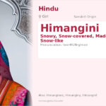 Himangini Name Meaning and Details
