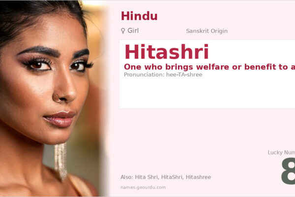 Hitashri Meaning — Sanskrit Origin, Girl Name & Details (2025)