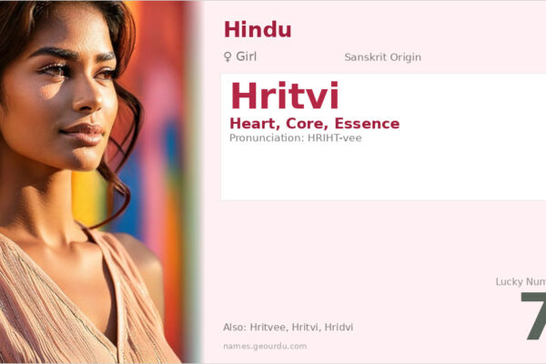 Hritvi Name Meaning — Sanskrit Origin, Girl Name & Details (2025)