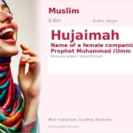 Hujaimah Name Meaning and Details