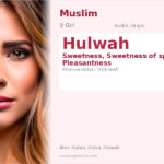 Hulwah Name Meaning and Details