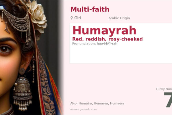 Humayrah Name Meaning — Arabic Origin, Girl Name & Cultural Significance (2025)