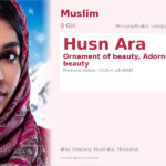 Husn Ara Name Meaning and Details