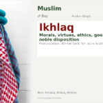 Ikhlaq Name Meaning and Details
