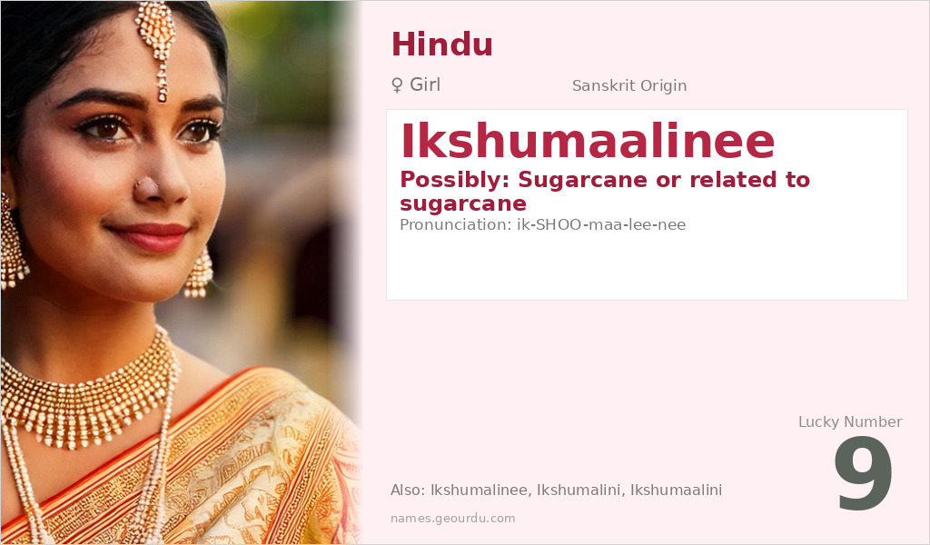 Ikshumaalinee Name Meaning and Details