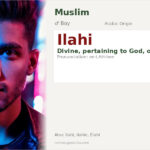 Ilahi Name Meaning and Details