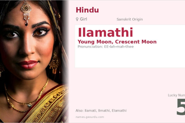 Ilamathi Name Meaning — Sanskrit Origin, Girl Hindu Name & Details (2025)