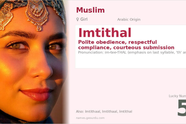 Imtithal Name Meaning — Arabic Origin, Girl Name & Details (2025)
