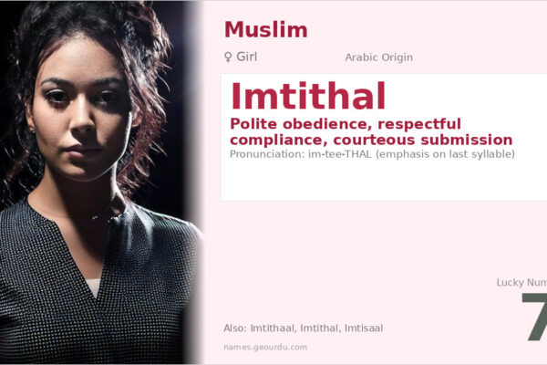 Imtithal Name Meaning — Arabic Origin, Girl Name & Details (2025)