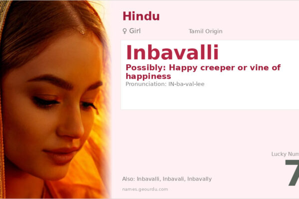 Inbavalli Name Meaning — Tamil Origin, Girl Name & Details (2025)