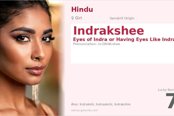 Indrakshee Name Meaning — Sanskrit Origin, Girl Name & Details (2025)