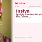 Insiya Name Meaning and Details