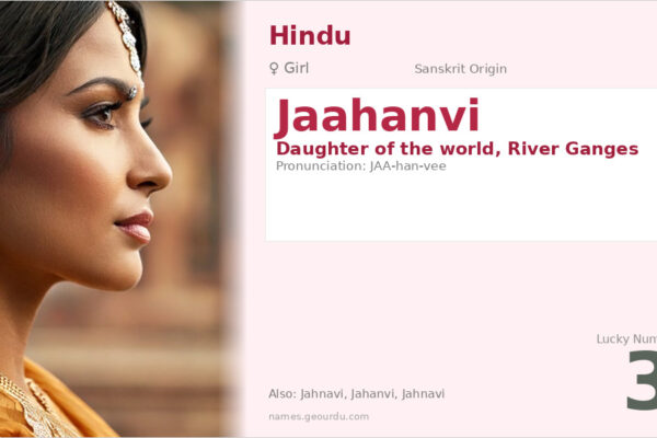 Jaahanvi Name Meaning — Sanskrit Origin, Girl Name & Hindu Significance (2025)
