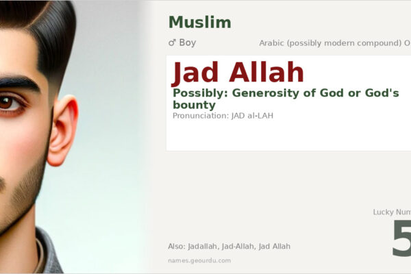 Jad Allah Meaning — Origin, Gender & Details (2025)