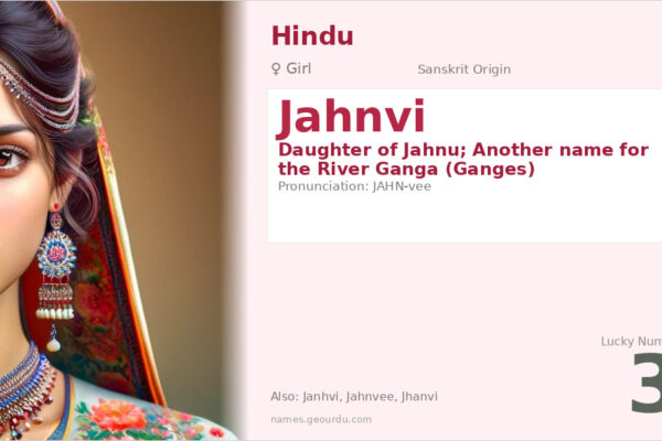 Jahnvi Name Meaning — Sanskrit Origin, Girl Name & Details (2025)