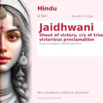 Jaidhwani Name Meaning and Details