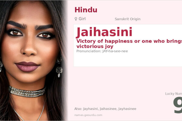 Jaihasini Name Meaning — Sanskrit Origin, Girl Name & Details (2025)