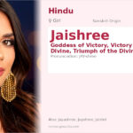 Jaishree Name Meaning and Details