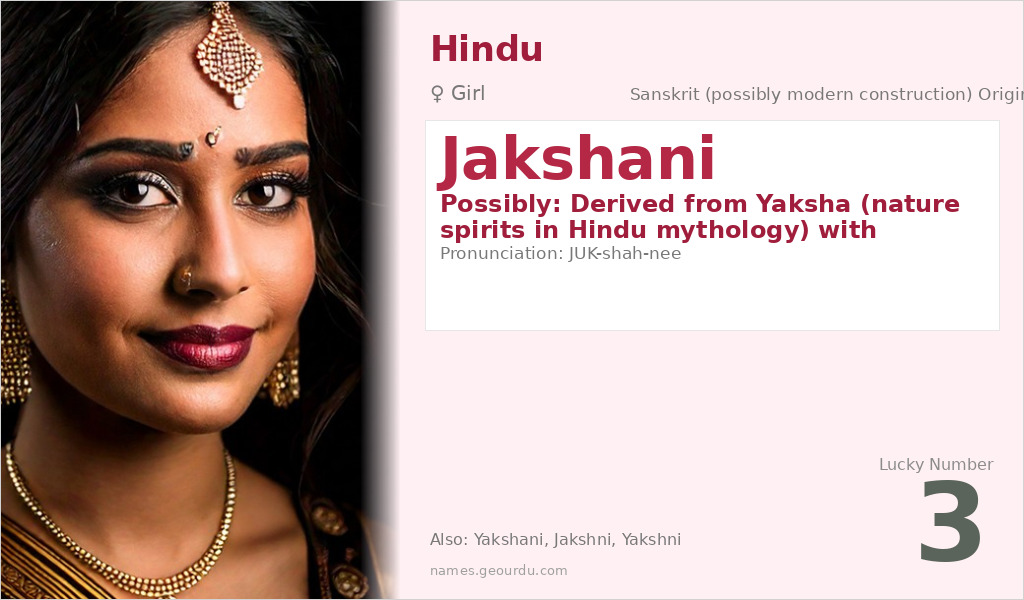 Jakshani Name Meaning and Details