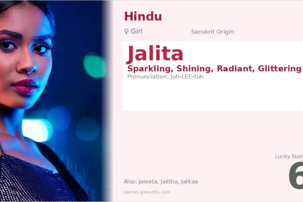 Jalita Name Meaning — Sanskrit Origin, Girl Name & Details (2025)