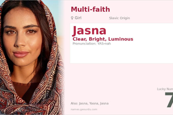 Jasna Name Meaning — Slavic Origin, Girl Name & Details (2025)