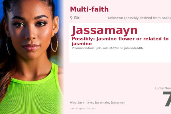 Jassamayn Name Meaning — Origin, Gender & Details (2025)