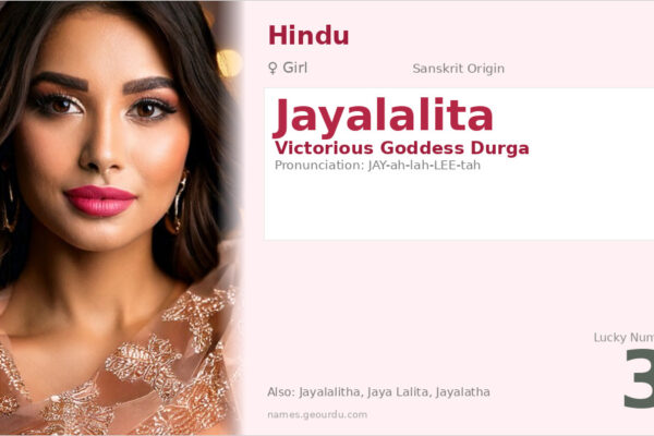 Jayalalita Name Meaning — Sanskrit Origin, Hindu Goddess & Details (2025)