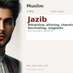 Jazib Name Meaning and Details