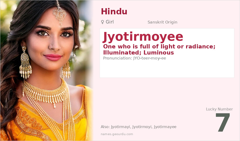 Jyotirmoyee Name Meaning and Details