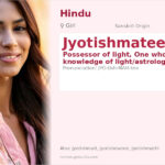 Jyotishmatee Name Meaning and Details