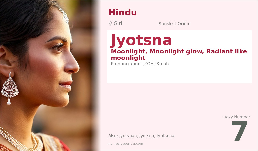 Jyotsna Name Meaning and Details