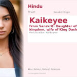 Kaikeyee Name Meaning and Details