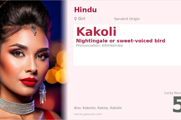 Kakoli Name Meaning — Sanskrit Origin, Girl Name & Details (2025)