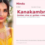 Kanakambri Name Meaning and Details