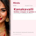 Kanakavalli Name Meaning and Details